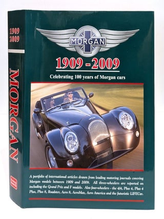 Item #660961 Morgan 1909-2009: Celebrating 100 Years of Morgan Cars. R. M Clarke