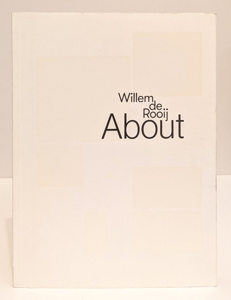 Willem de Rooij: About | First Edition