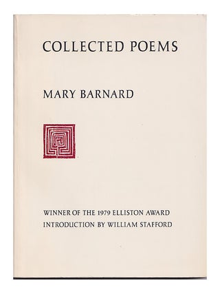 Item #661217 Collected Poems. Mary Barnard