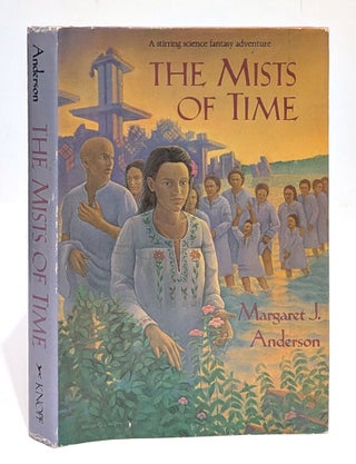 Item #661251 The Mists of Time. Margaret Jean Anderson