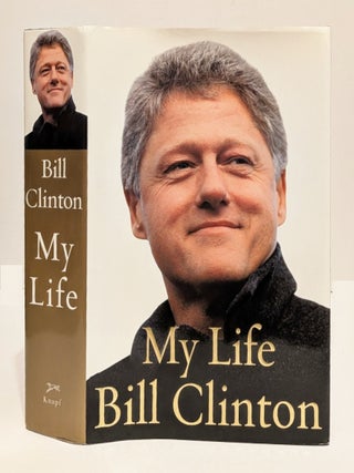 Item #661308 My Life. Bill Clinton