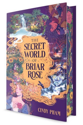 Item #661418 Secret World of Briar Rose. Cindy Pham
