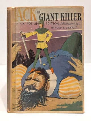 Item #661492 Jack the Giant Killer. Harold B. Lentz