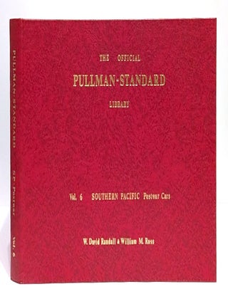 Item #662171 The Official Pullman-Standard Library, Vol. 6: Southern Pacific Postwar Cars. W....