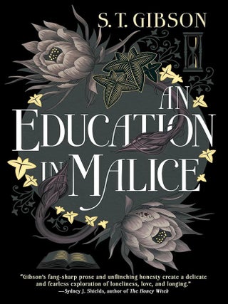 An Education in Malice (Signed