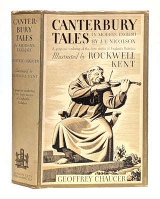 Item #662941 CANTERBURY TALES. Rendered Into Modern English bu J. U. Nicolson. With Illustrations...