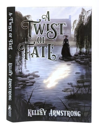 Item #663280 Twist of Fate. Kelley Armstrong