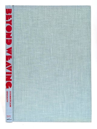 Beyond Weaving