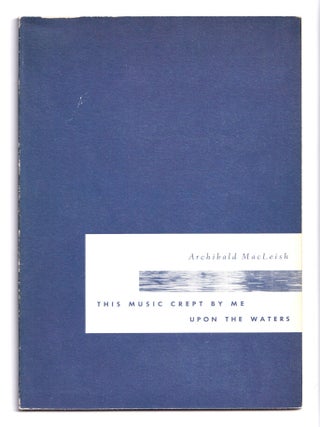 This Music Crept By Me Upon The Waters