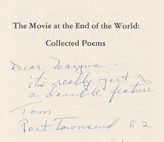 The Movie at the End of the World: Collected Poems
