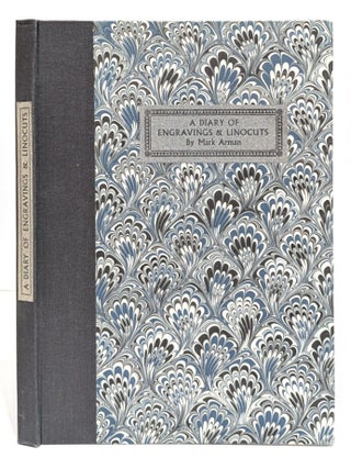 Item #664805 A Diary of Engravings and Linocuts. The author describes the circumstances in which...