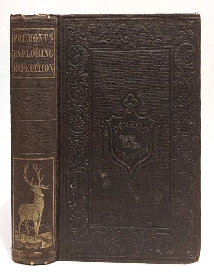 Item #664816 The Exploring Expedition To The Rocky Mountains, Oregon And California. To Which Is Added A Description Of The Physical Geography of California. With Recent Notices Of The Gold Region From The Latest And Most Authentic Sources. Brevet Col. J. C. Fremont.
