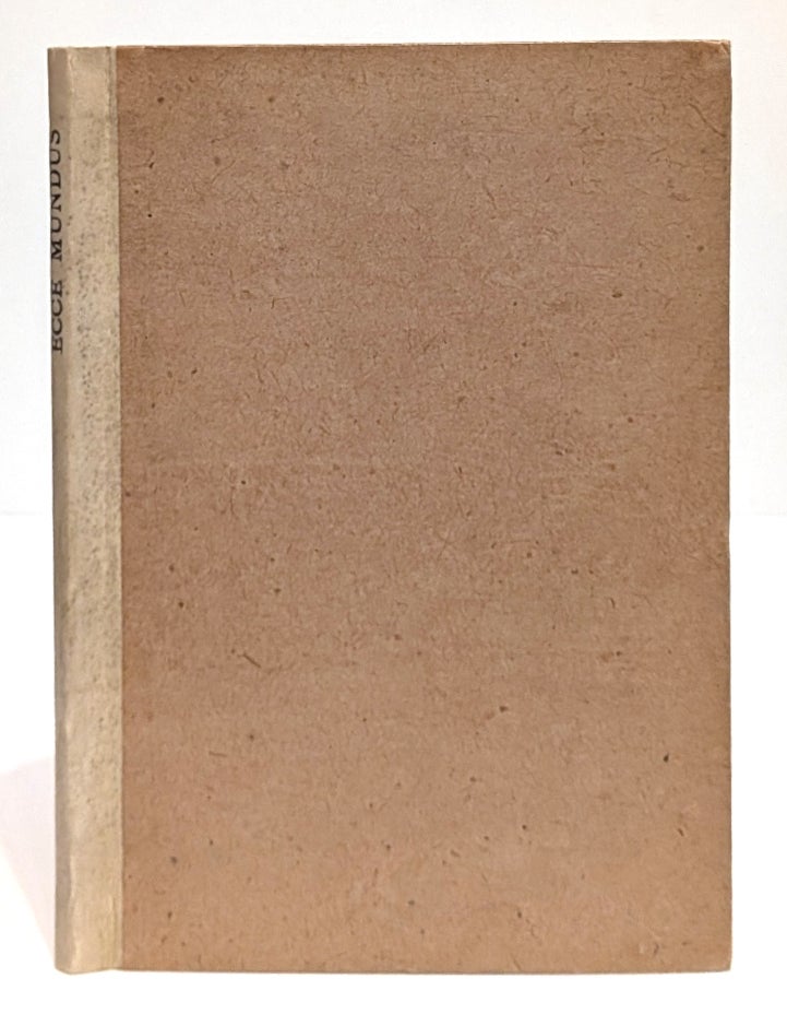 Item #664905 Ecce Mundus. Industrial Ideals and the Book Beautiful. T. J Cobden-Sanderson, homas, ames.