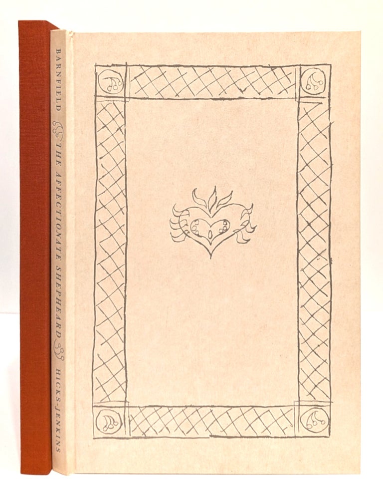 Item #664944 The Affectionate Shepheard: (Printed Entirely on Handmade Paper). Richard Barnfield, Peter Wakelin.