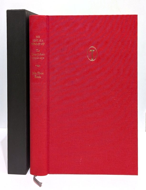 Item #665043 The Book As A Work Of Art: The Cranach Press Of Count Harry Kessler. John Dieter Brinks.
