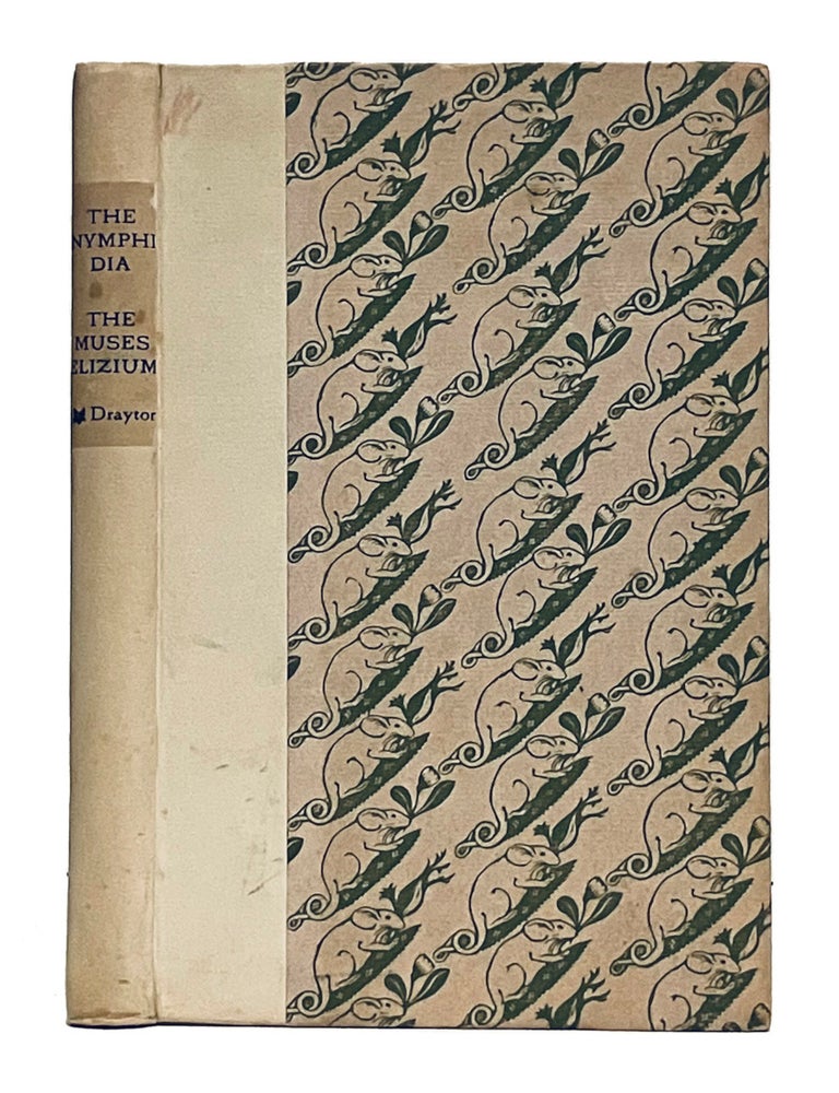 Item #665095 Nymphidia and the Muses Elizium. Michael Drayton, Charles Ricketts.
