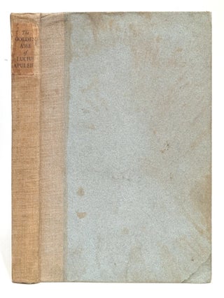 Item #665196 The xi. bookes of The golden asse: containing the Metamorphosis of Lucius Apuleius,...