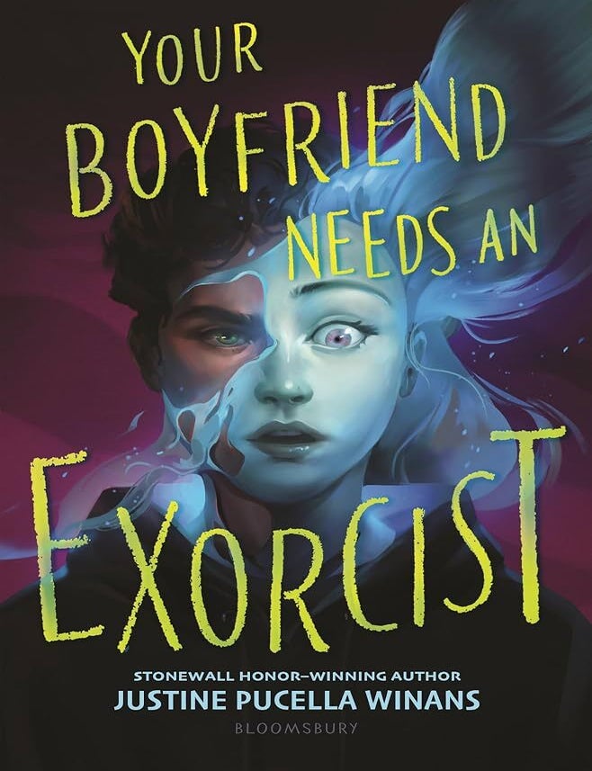 Item #665207 Your Boyfriend Needs an Exorcist. Justine Pucella Winans.