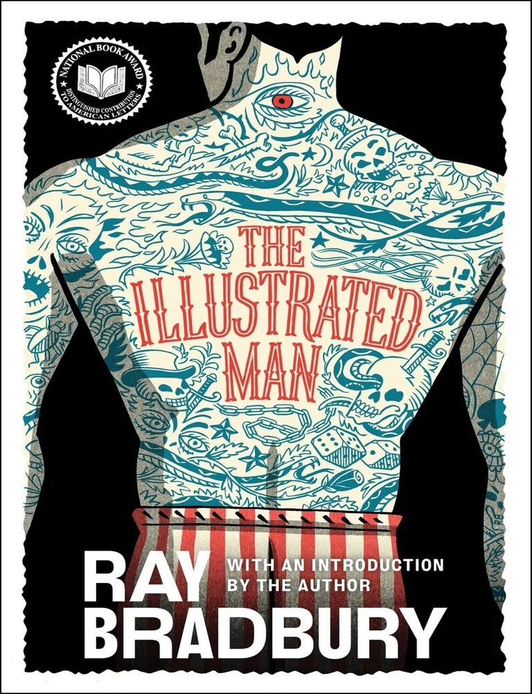 Item #665239 The Illustrated Man. Ray Bradbury.