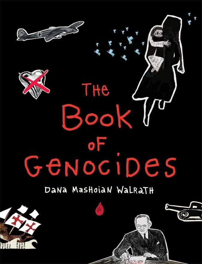 Item #665449 Book of Genocides. Dana Mashoian Walrath.