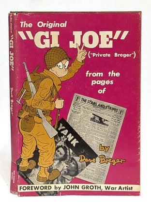 Item #666508 The Original 'Gi Joe' ('Private Breger') From the pages of Yank...