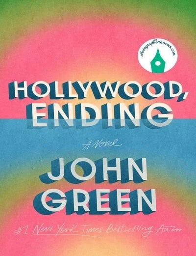 Item #666750 Hollywood, Ending. John Green.