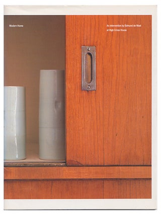 Modern Home : An Intervention By Edmund De Waal at High Cross House