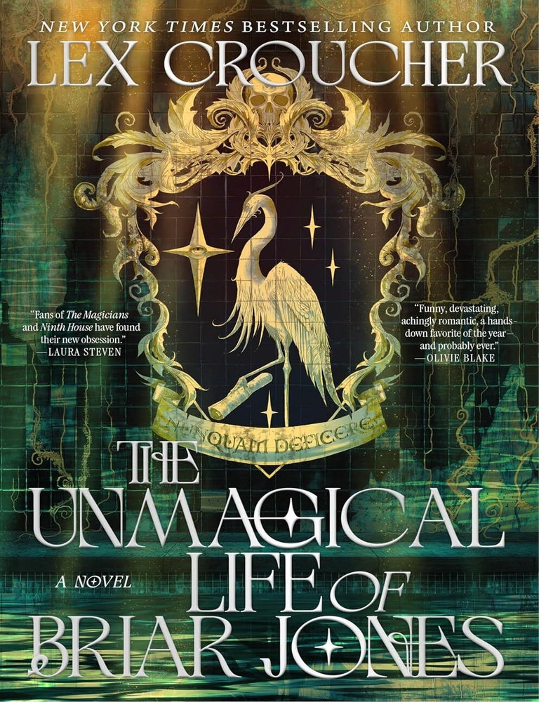 Item #666856 The Unmagical Life of Briar Jones. Lex Croucher.