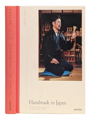 Handmade in Japan: The Pursuit of Perfection in Traditional Crafts