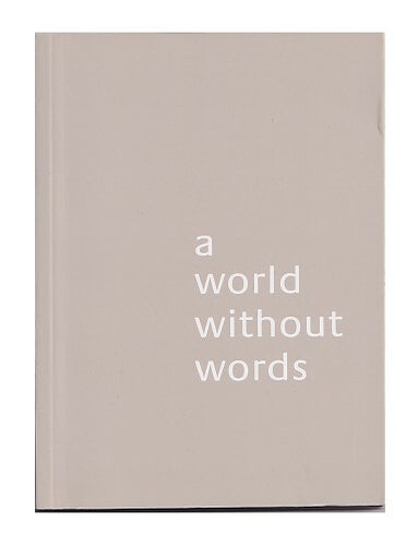 Item #666962 Jasper Morrison: A World Without Words. Jasper Morrison.