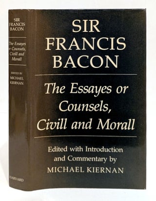 Item #667066 Essayes or Counsels, Civill and Morall. Francis Bacon