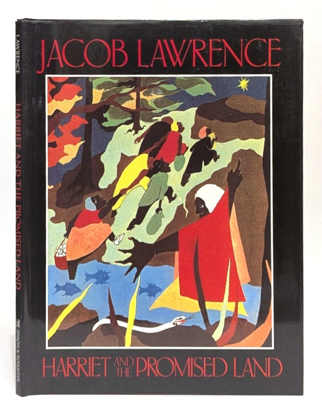 Item #667406 Harriet and the Promised Land. Jacob Lawrence.