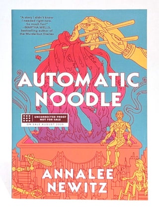 Automatic Noodle (Uncorrected Proof