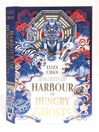 Item #667496 Harbour of Hungry Ghosts. Eliza Chan