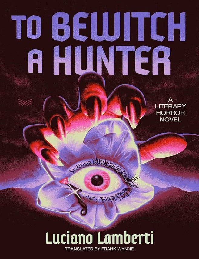 Item #667779 To Bewitch a Hunter. Luciano Lamberti.