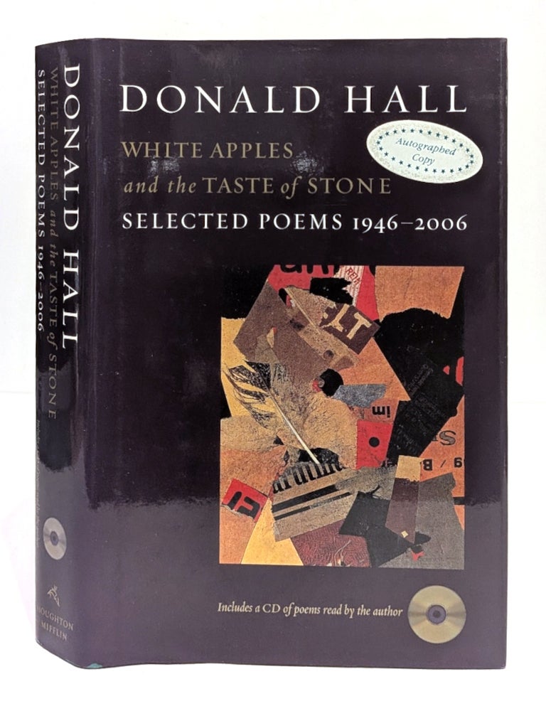 Item #667945 White Apples and the Taste of Stone: Selected Poems 1946-2006 [With CD]. Donald Hall.