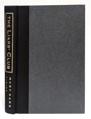 The Liars' Club: A Memoir