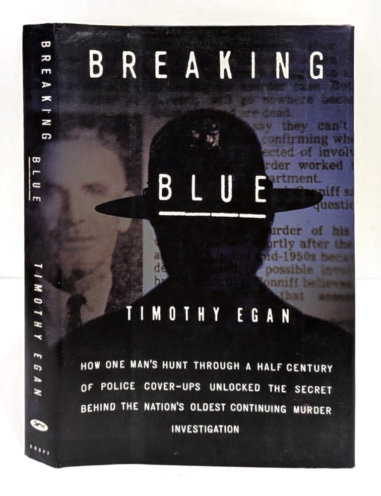 Item #668012 Breaking Blue. Timothy Egan.