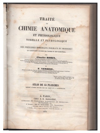 Traite de Chimie Anatomique et Physiologique, Normal et Pathologique ...