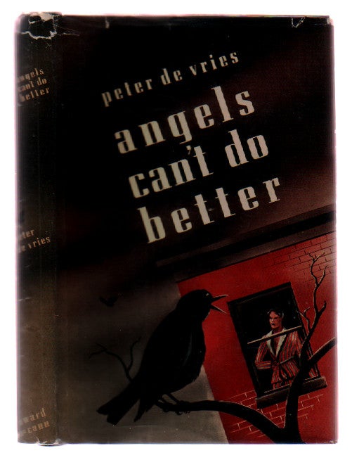 Item #L021328 Angels Can't Do Better. Peter De Vries.