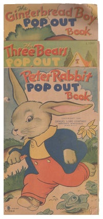 Item #L022179 The Gingerbread Boy Pop Out Book: The Three Bears Pop Out Book: [and] Peter Rabbit...