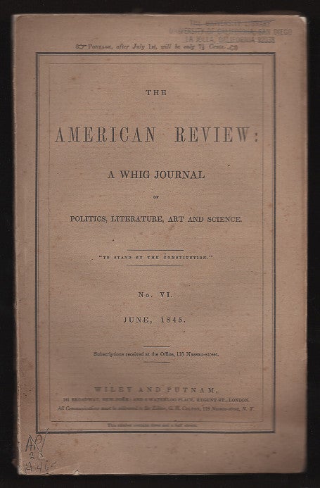 Item #L023516 The American Review: Volume 1, Number 6: June, 1845. Walt Whitman.