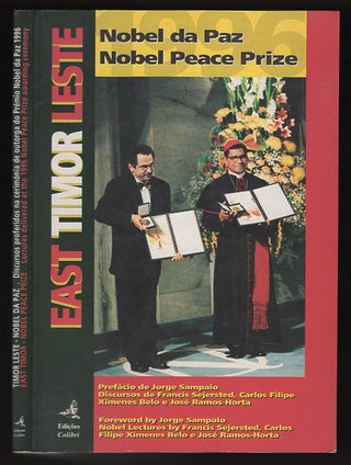 Item #L030235 East Timor Nobel Peace Prize: Lectures Delivered at the 1996 Nobel Peace Pr ize...