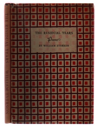 Item #L045194 The Residual Years. William Everson
