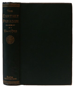 Item #L045483 The Earthly Paradise : A Poem : Part IV. William Morris
