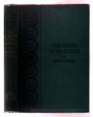 Item #L048174 The Lesson of the Master; The Marriages; The Pupil; Brooksmith; The Solution; Sir...