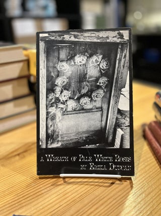 Item #L048294 A Wreath of Pale White Roses. Erika Duncan
