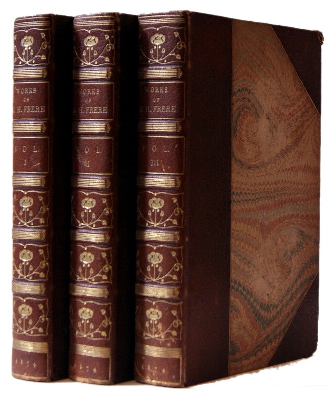 Item #L052286 The Works of the Right Honourable John Hookham Frere In Verse and Prose. John Hookham Frere.