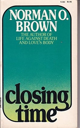 Item #L053221 Closing Time. Norman O. Brown