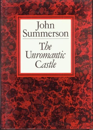 Item #L056298 Unromantic Castle and Other Essays. John Summerson